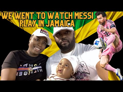 We Went to see Lionel Messi play in Jamaica for the 1st Time | 876 By Birth