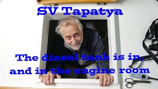 The diesel tank is in, and in the engine room; Building a cruising sailboat - SV Tapatya EP152
