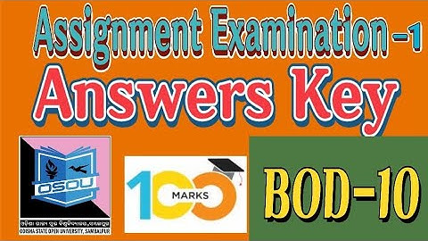 #BOD-10 #ASSIGNMENT-1(Set-1)#EXAM #ANSWER KEY #OSOU #4th Semester #Odia Honours,+3 4th Semester OSOU