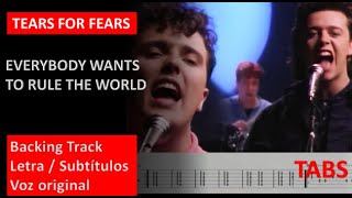 Details Tears for Fears - Everybody Wants To Rule The World - Guitar backing track + Tabs +Lyrics [Guitarra] Guide