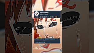 Gaara last good bye to his dad 🥹😭 #gaara #narutoedit #viralvideo #shorts