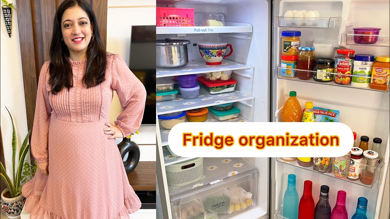 Fridge organization ideas Indian fridge tour Tips to organize