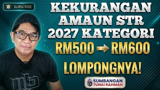 SAH! AMAUN STR 2027 KURANG RM500➡️RM600 UTK KATEGORI INI! 