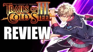 The Legend of Heroes: Trails of Cold Steel 3 Review - The Final Verdict (Video Game Video Review)