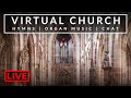 🎵 Virtual Church | 17th January | Hymns, Organ Music, Chat...