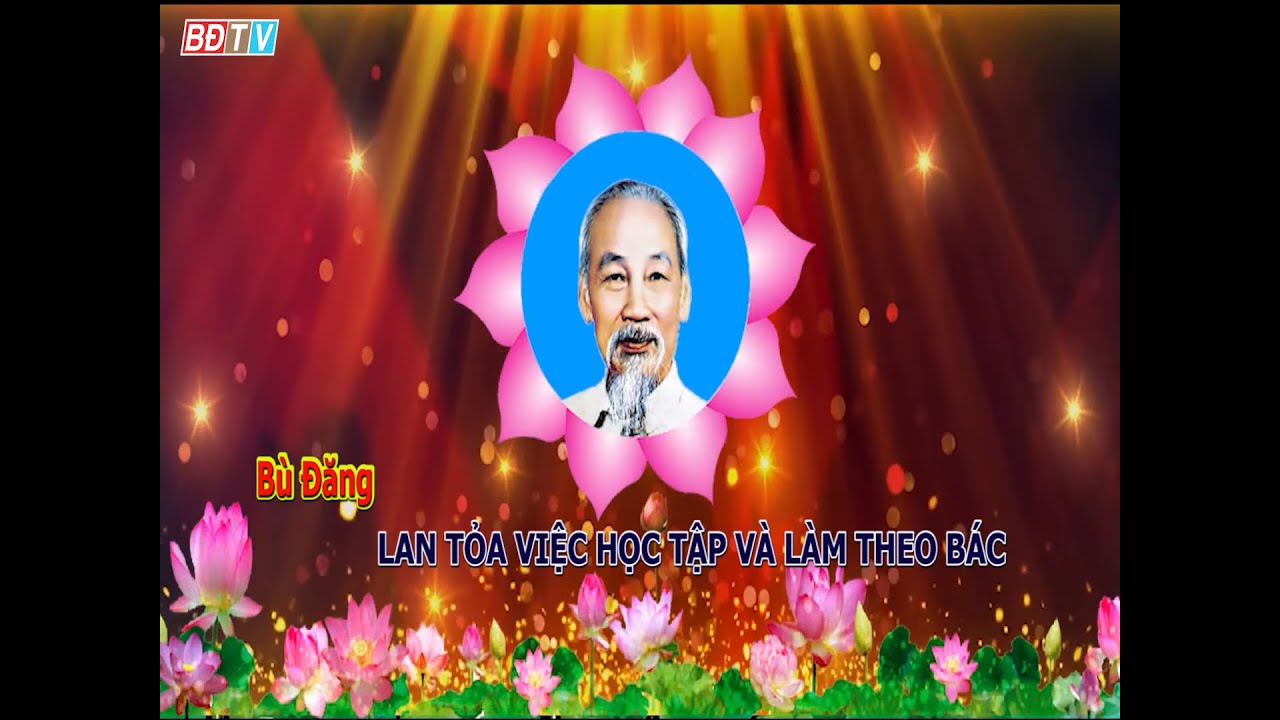 Phóng sự: Bù Đăng - Lan toả việc học tập và làm theo lời Bác - YouTube