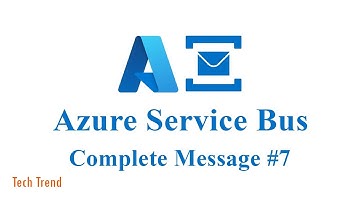 Azure Service Bus | Complete Message in PeekLock Mode #7