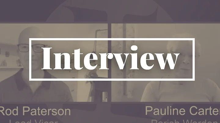 Interview - Pauline Carter - Parish Warden