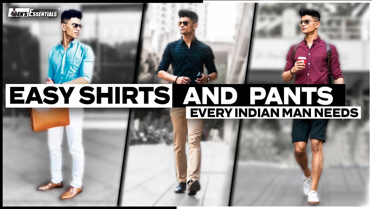 Easy Stylish Shirts and Pants for Indian Men ft. TMB Basics Shirts ...