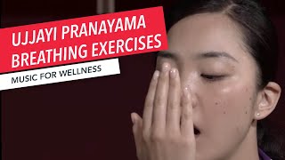 Ujjayi Pranayama Breathing Exercises for Relaxation | Music Therapy | Music for Wellness 17/30