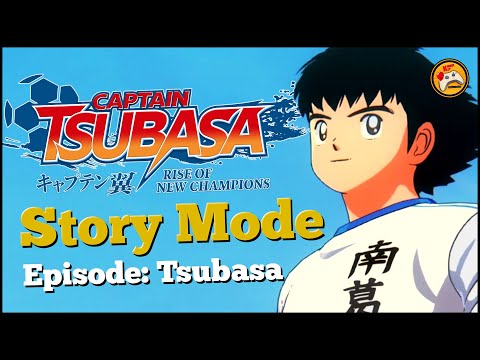 CAPTAIN TSUBASA - RISE OF NEW CHAMPIONS | Hikaye Modu | Tek Bölüm (Türkçe Oynanış)