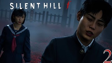 QUESTION EVERYTHING | Silent Hill f - Part 2
