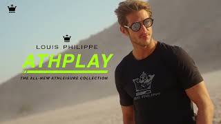 Louis Philippe AthPlay Collection