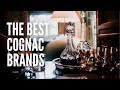 Top 10 Cognac Brands: History, Production, and Unique Qualities