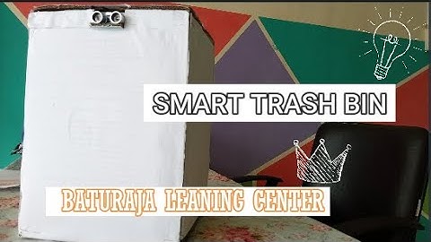 KOTAK SAMPAH ELEKTRONIK  || SMART TRASH BIN