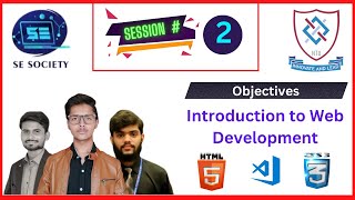 Session # 2 - SOSE  [ Web Development - HTML - Lec # 1 ] - NTU .