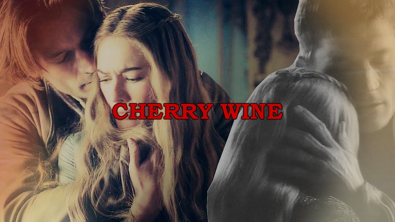 jaime&cersei - CHERRY WINE - game of thrones