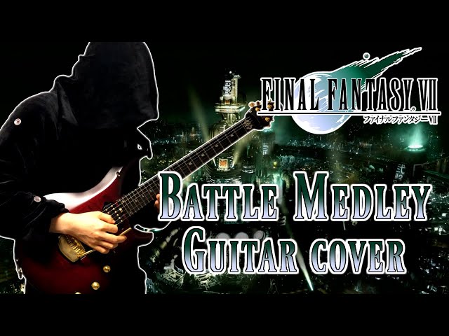FINAL FANTASY VII Battle Medley guitar metal cover #FF7 #ギター