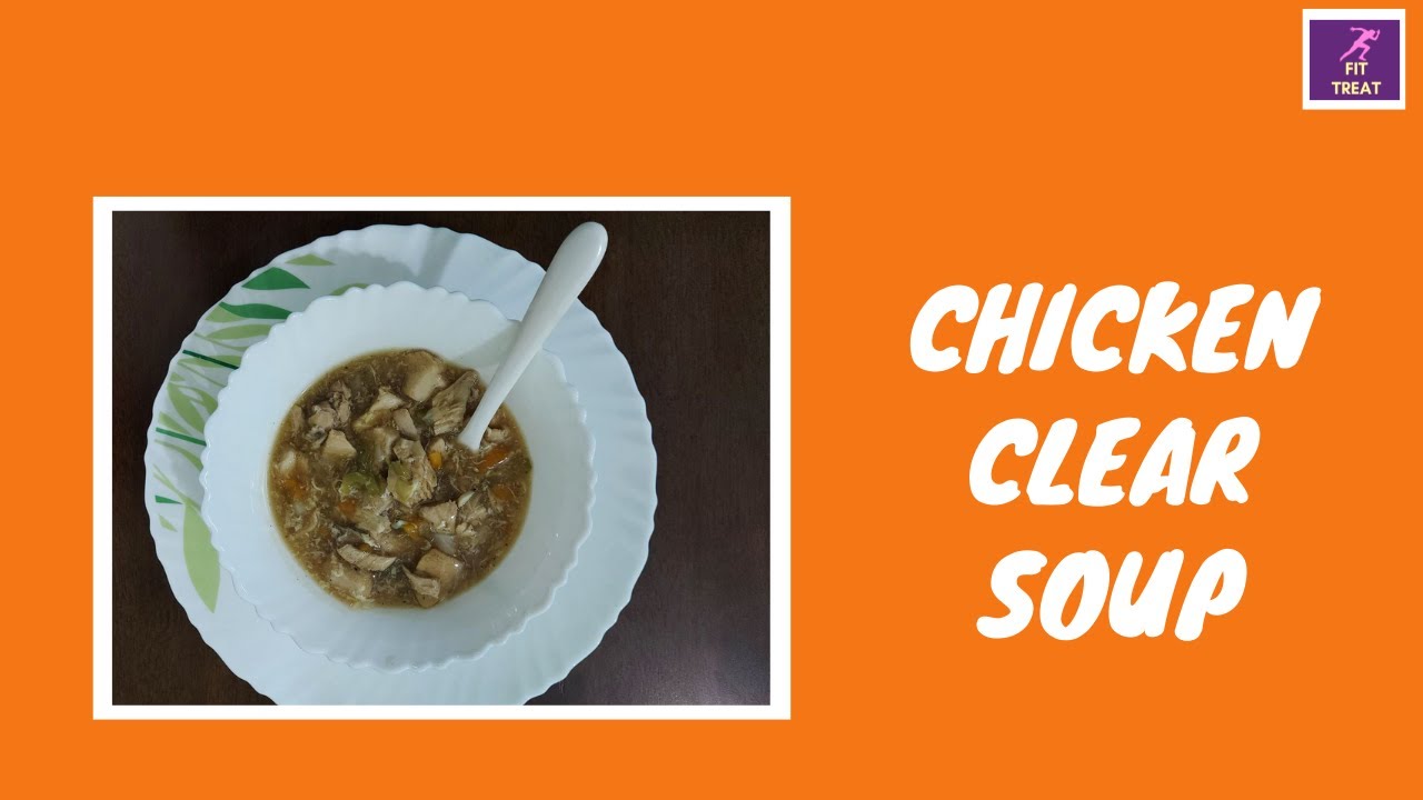 Chicken Clear Soup YouTube