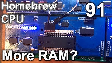 More Ram? - Making an 8 Bit pipelined CPU - Part 91