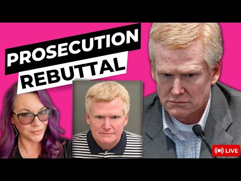 Thumbnail for Alex Murdaugh Murder Trial Day 26 Live | Prosecution Rebuttal | Morning | Lawyer Reacts
