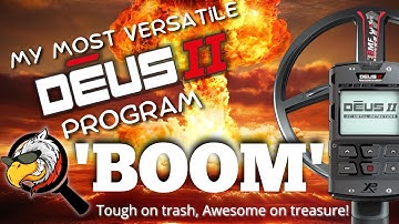 XP Deus II (2) - BOOM - My Custom program for Pasture and Parks -5 tone- Easier trash identification