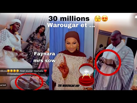 Mariage faynara 💍😍 : 30 millions et 💍 en diamant 💎 🫢 warougar , may gu ndëk 🫣