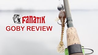 Fanatik Baits Goby Review - Ultimate Drop Shot Lure