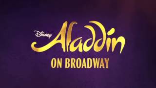 ALADDIN on Broadway - Broadway Teaser