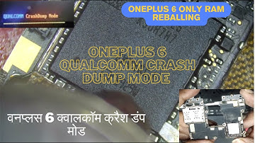oneplus 6 qualcomm crash dump mode