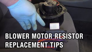 Blower Motor Resistor Replacement Tips