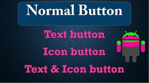 Normal Button in android studio