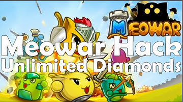 Meowar Hack 2023 (Step-by-step) - Free Diamonds - Android/IOS
