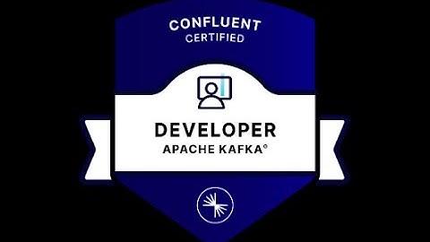 🎓 PASS the CCDAK #kafka #developer #confluent #certification