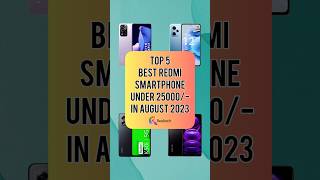 TOP 5 Best Redmi Smartphone Under 25000/- In August 2023 | Realtech
