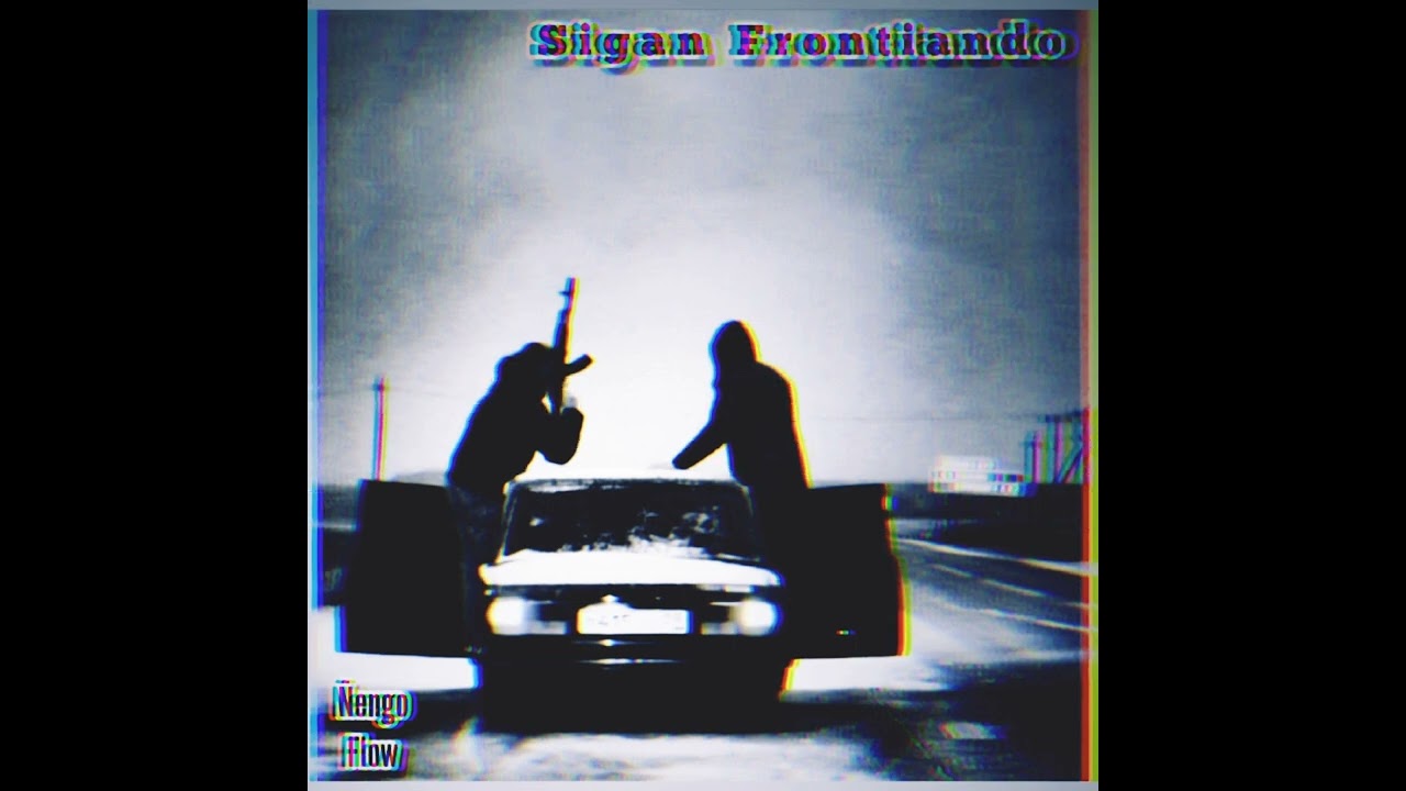 Ñengo Flow / Sigan Frontiando🔥