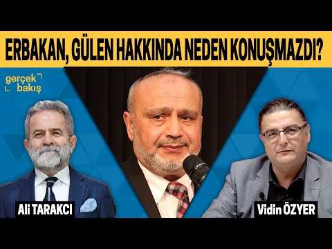 NECMETTİN ERBAKAN, FETHULLAH GÜLEN HAKKINDA NEDEN KONUŞMAZDI? - ALİ TARAKCI - VİDİN ÖZYER