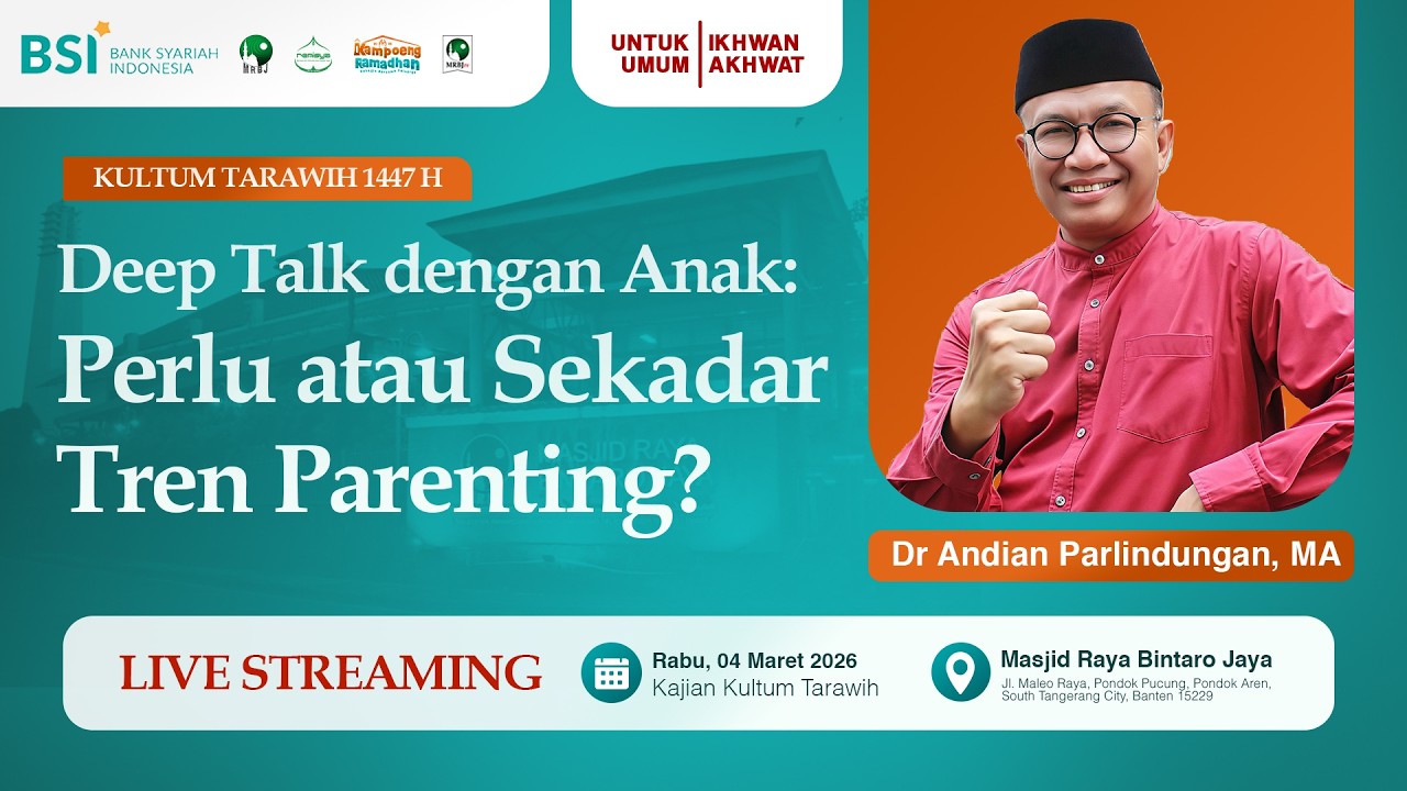 🔴[LIVE] Deep Talk dengan Anak : Perlu atau Sekedar Tren Parenting? | Dr. Andian Parlindungan, MA.