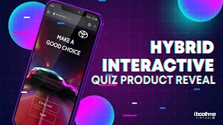 Datos Hybrid Interactive quiz product reveal | iboothme.app Guía