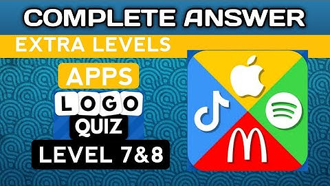 Logo Quiz 2023, EXTRA LEVELS, APPS lvl 7&8.  complete answer. @brainitquizzes  #logoquiz