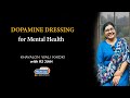 Dopamine Dressing for Mental Health I Khayalon Wali Khidki with RJ JIAH S2 - Ep. 162