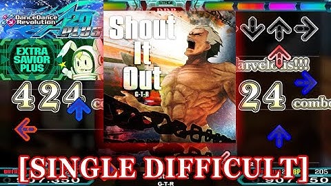 【DDR A20 PLUS】 Shout It Out [SINGLE DIFFICULT] 譜面確認＋クラップ