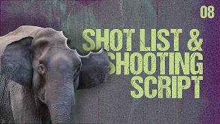 Shot List & Shooting Script – Let's Make a Feature