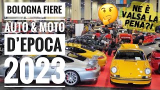 AUTO E MOTO D&#39;EPOCA 2023 BOLOGNA FIERA: Investimenti, Youngtimer, Supercar... Ne è valsa la pena?🤔