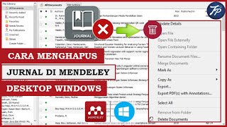 Tutorial Mendeley : Cara Menghapus File Jurnal di Mendeley | Hapus Jurnal di Mendeley