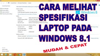 Cara Melihat Spesifikasi Laptop Pada Windows 8 1 dan Windows 10