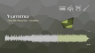 Yummu • Text Me Records / Leviathe | Free No Copyright Music