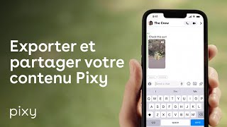 Information Comment exporter et partager votre contenu Pixy Update