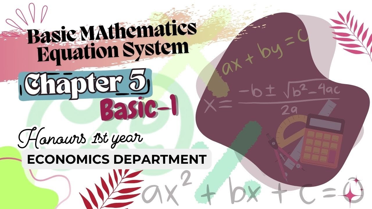Basic Mathematics (মৌলিক গণিত)। Equation System(Chapter- 5)। অর্থনীতি ...