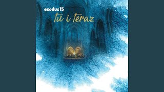 Miniatura del video "exodus 15 - Pan wielki jest"